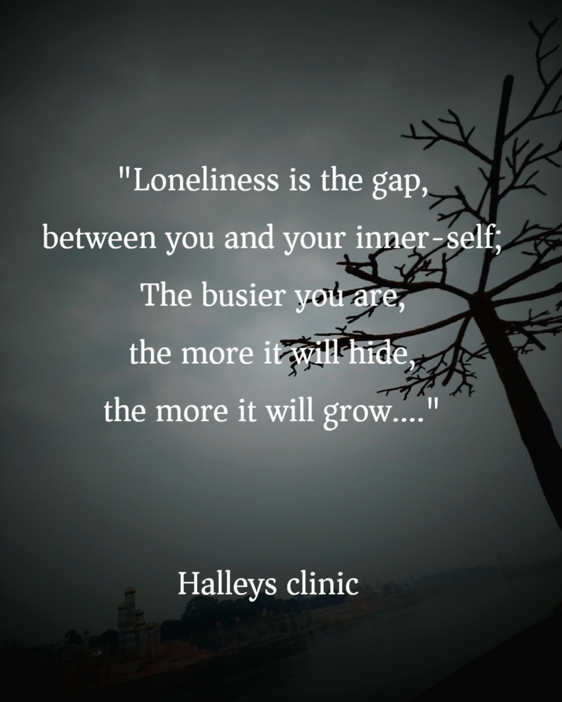 Loneliness by Halleys clinic