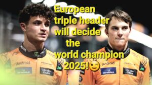 How Will the European Triple Header Impact F1 Title Race?