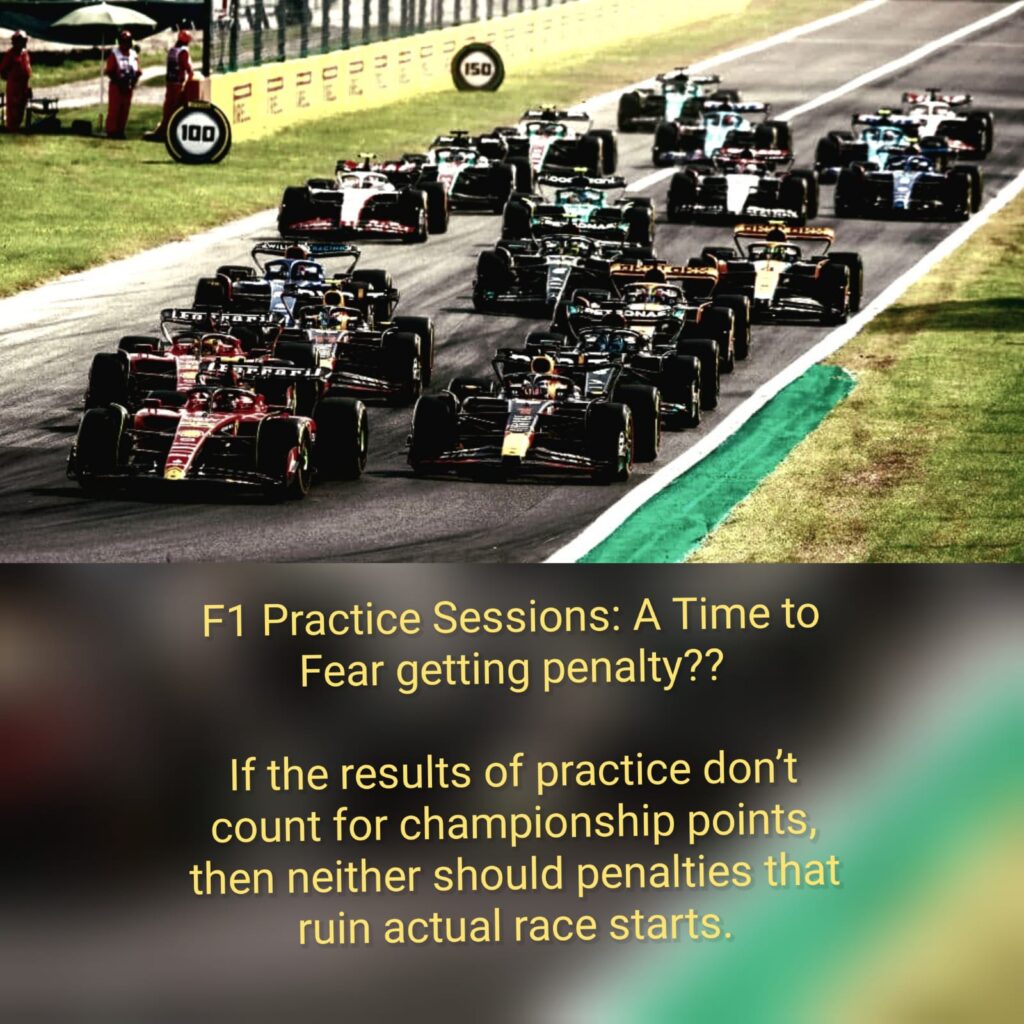Why Are Penalties in the F1 Practice Becoming More Common?