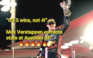 Why Does Max Verstappen Claim 5 Wins in Austria? Exclusive
